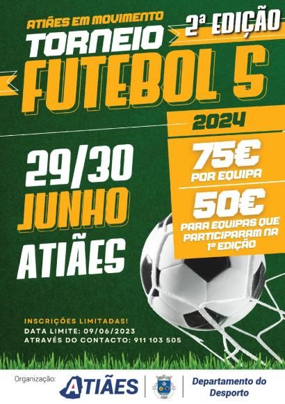 ⚽️ Torneio Futebol 5 em Atiães - 29 e 30 de junho