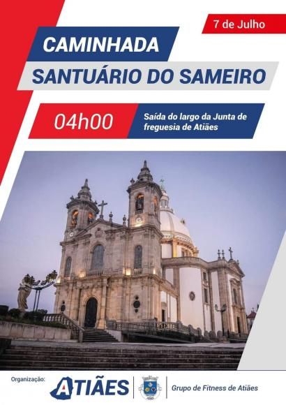 CAMINHADA AO SANTUÁRIO DO SAMEIRO - Dia 07 de julho de 2024